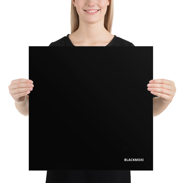 BlackMoxi Photo paper poster w/wht lettering