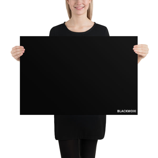 BlackMoxi Photo paper poster w/wht lettering