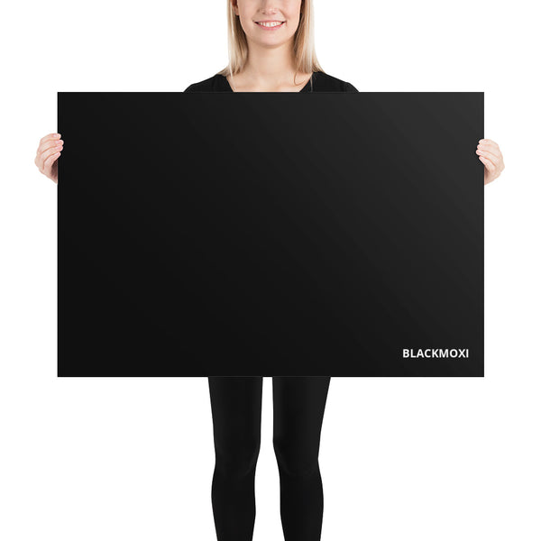 BlackMoxi Photo paper poster w/wht lettering