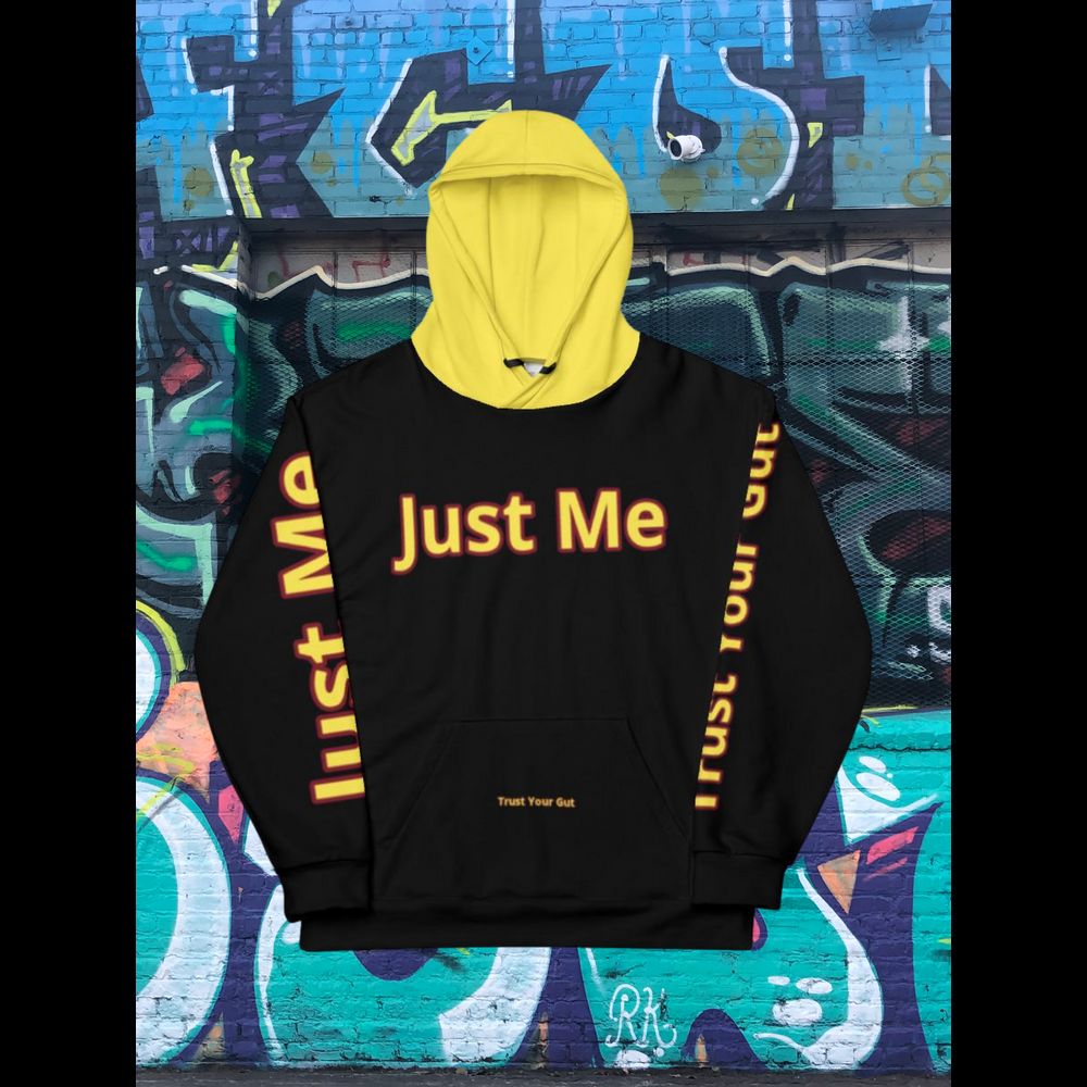 Hoodies4you "Just Me" "Trust Your Gut" All Black w/Yellow Letter