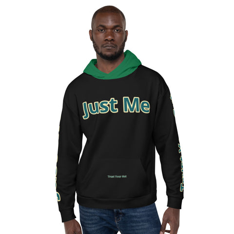 Hoodies4You "Just Me" "Trust Your Gut" Black w/Forest Green Hood