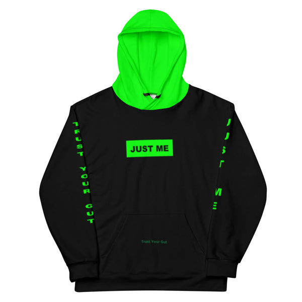 Hoodies4you "Just Me" "Trust Your Gut" Black w/Green Letters and Hood