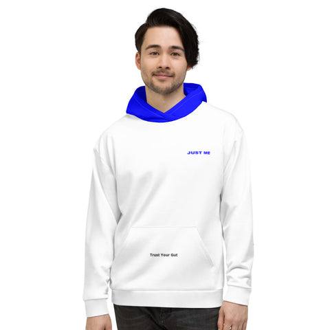 Hoodies4You "Just Me" "Trust Your Gut" White w/Blue Letters and Blue Hood