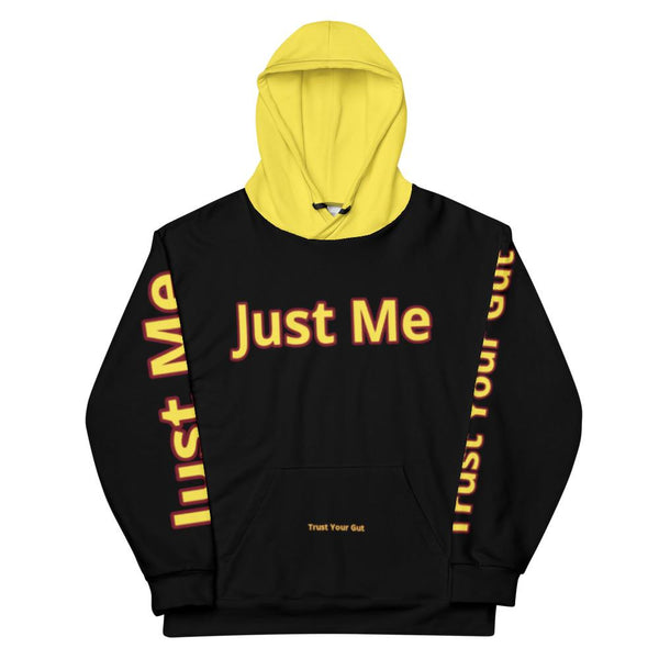 Hoodies4you "Just Me" "Trust Your Gut" All Black w/Yellow Letter