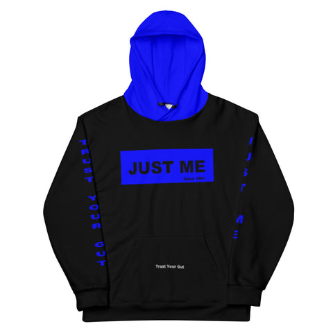Hoodies4You "Just Me" "Trust Your Gut" Black w/Blue Letters and Hood