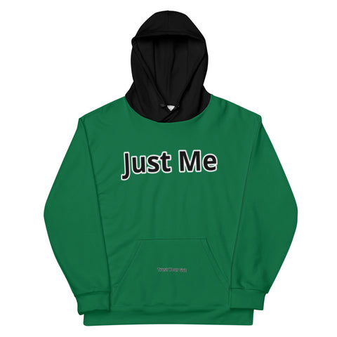 Hoodies4you "Just Me" Forest Green w/Black Hood (Back Just Me) #013