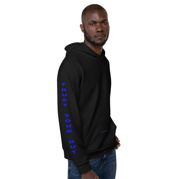 Hoodies4You "Just Me", "Trust Your Gut" Black w/Blue Letter