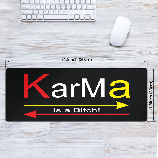 Karma is a Bitch mouse pad
