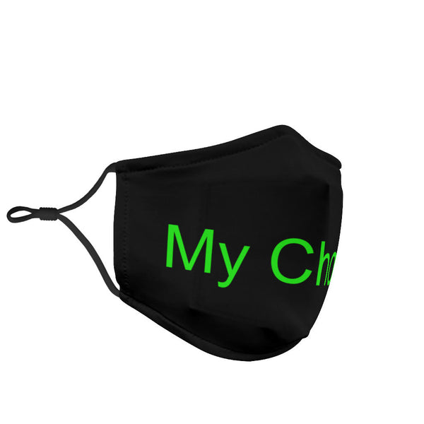 Hoodies4You "My Choice" Face Mask Black/Green