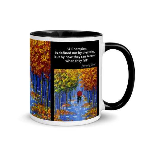 Hoodies4You "Morning Walk" Coffee Mug "A Champion, Is defined not by their wins, but by how they can Recover when they fall" Quote by Serena Williams