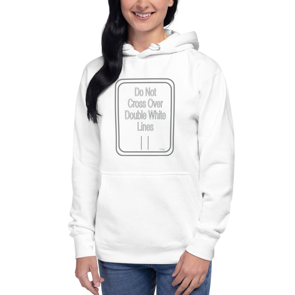 Hoodies4You "Do Not Cross Over Double White Lines" Unisex Hoodie - White / Sky Blue