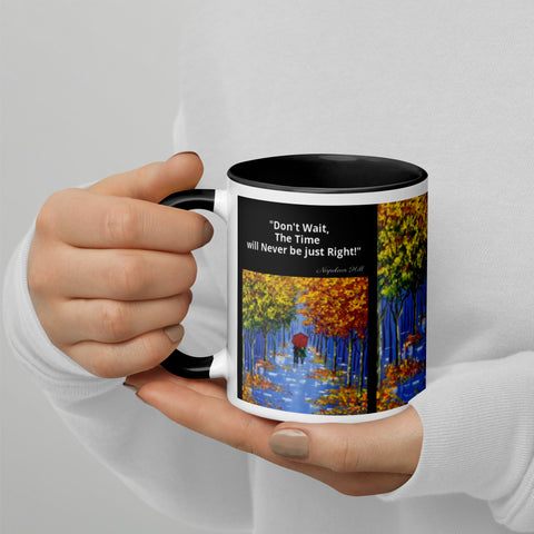 Hoodies4You "Morning Walk" Mug "Don't Wait, The Time will Never be just Right!" Quote by Napoleon Hill