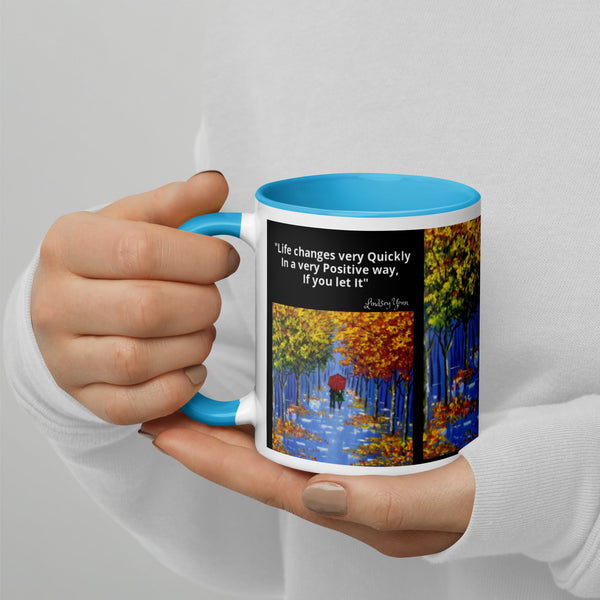 Hoodies4You "Morning Walk" Mug "Life changes very Quickly In a very Positive way, If you let It" Quote by Lindsey Yonn