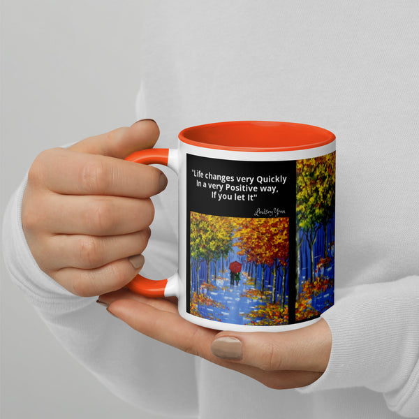 Hoodies4You "Morning Walk" Mug "Life changes very Quickly In a very Positive way, If you let It" Quote by Lindsey Yonn