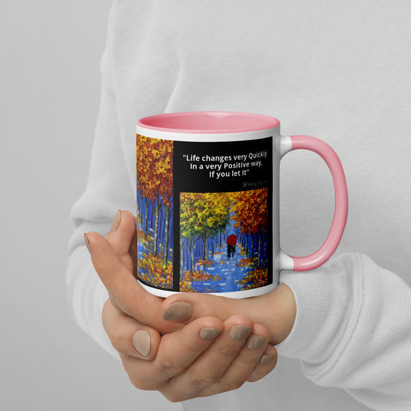 Hoodies4You "Morning Walk" Mug "Life changes very Quickly In a very Positive way, If you let It" Quote by Lindsey Yonn