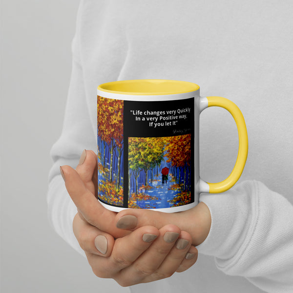 Hoodies4You "Morning Walk" Mug "Life changes very Quickly In a very Positive way, If you let It" Quote by Lindsey Yonn