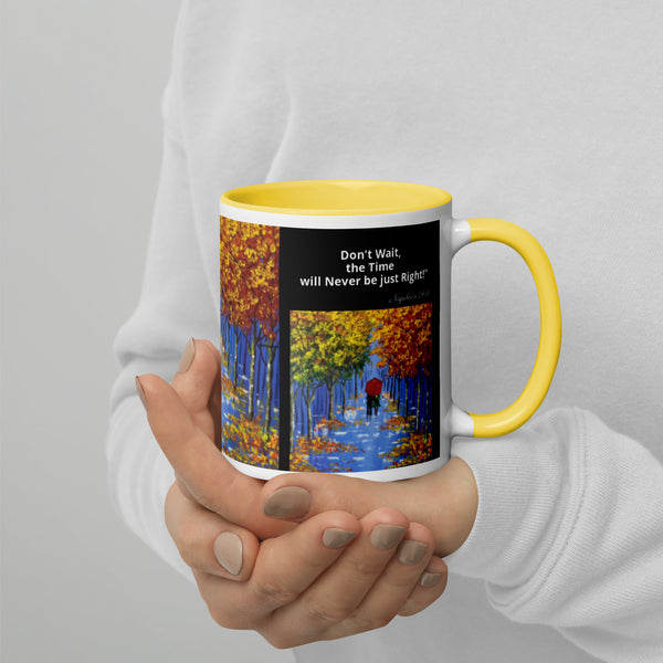 Hoodies4You "Morning Walk" Mug "Don't Wait, The Time will Never be just Right!" Quote by Napoleon Hill