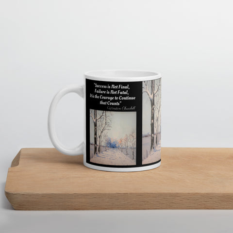Hoodies4You "1st Winter Snow" Mug "Success is Not Final, Failure is Not Fatal, It is the Courage to Continue that Counts" Quote by Winston Churchill